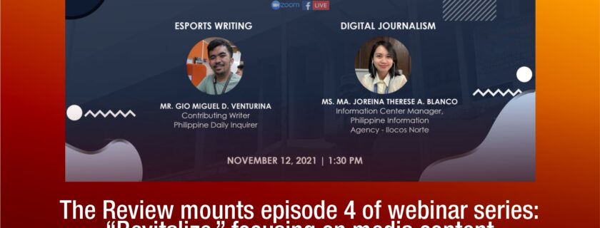 The Review mounts episode 4 of webinar series: “Revitalize,” focusing on media content