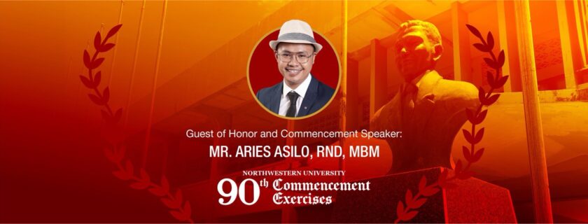 Ariestelo A. Asilo, RND, MBM is guest of honor of the NWU 90th Commencement Exercises