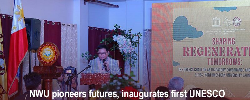 NWU pioneers futures, inaugurates first UNESCO/UNITWIN Chair Programme in PH