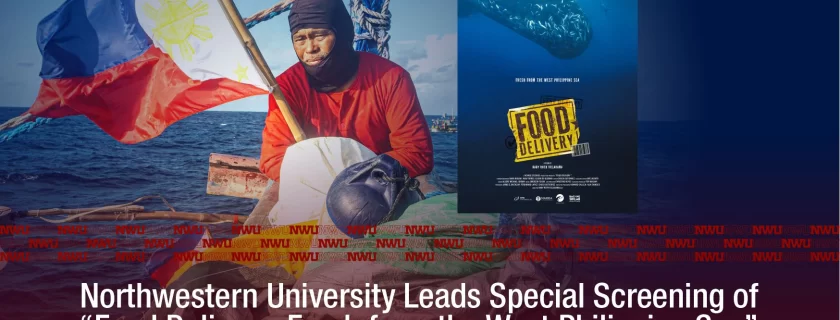Northwestern University Leads Special Screening of “Food Delivery: Fresh from the West Philippine Sea” at Robinsons Ilocos Norte